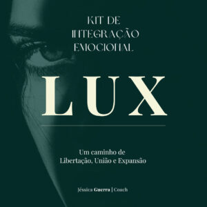 Kit de Integração Emocional LUX