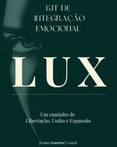 Kit de Integração Emocional LUX